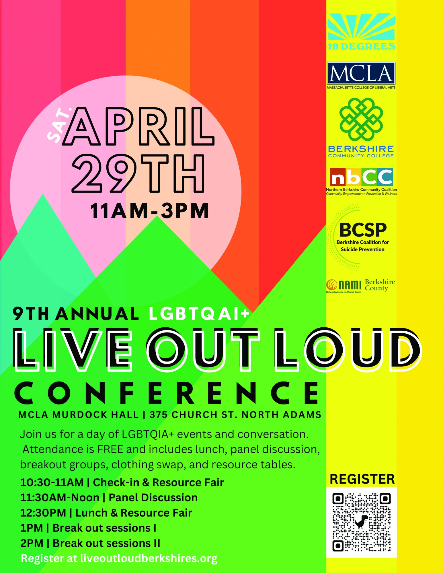 Live Out Loud Conference MCLA Murdock Hall 375 Church St. North Adams
Join Us for a day of LGBTQIA+ events and conversations. Attendance is FREE and includes lunch, panel discussion, breakout groups, clothing swap, and resource tables.
